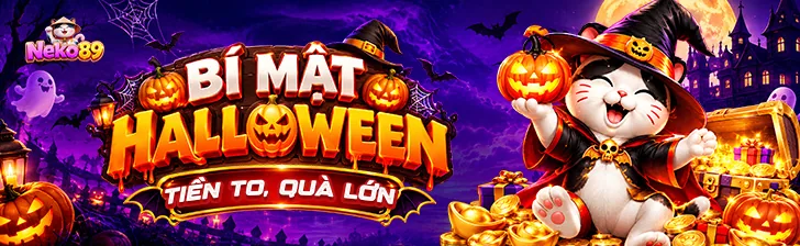 BÍ MẬT HALLOWEEN – TIỀN TO, QUÀ LỚN