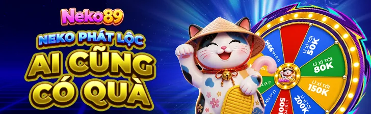 Welcome Gift VN Neko phát lộc